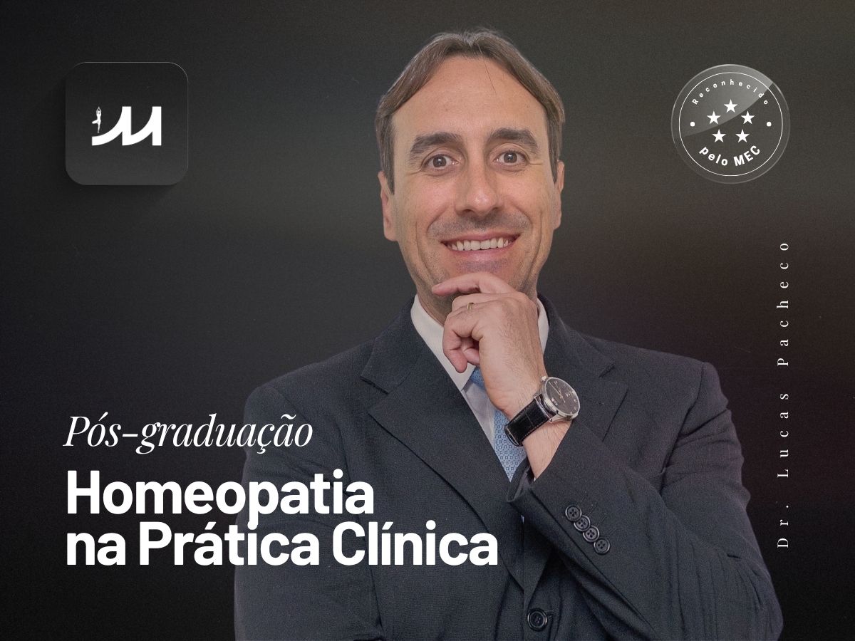 Pós-Graduação em Homeopatia na Prática Clínica